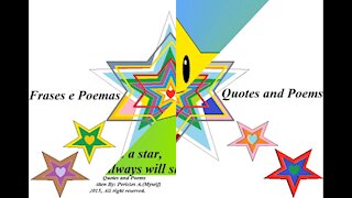 You are not a star, but you always will shine [Quotes and Poems]
