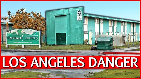 LA’s Most Dangerous Hood Explained | Imperial Courts