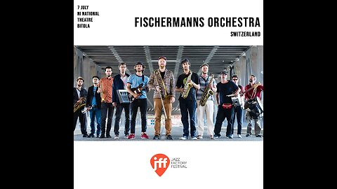 Jazz Factory Festival 2022 FISCHERMANNS ORCHESTRA
