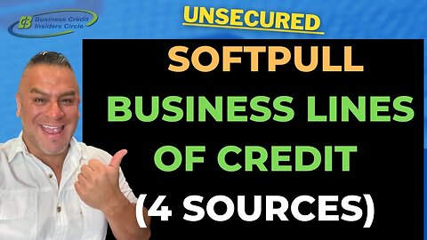 Soft Pull Business Credit Lines & Funding | Fast Approval | Build Business Credit | Unsecured
