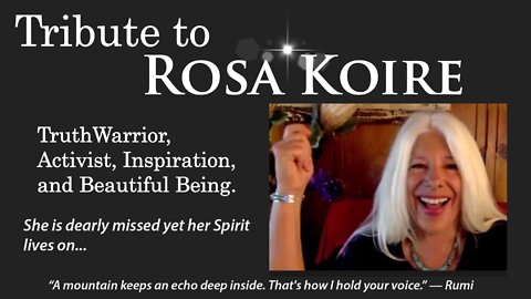 TRIBUTE TO ROSA KOIRE | BEHIND THE GREEN MASK - UN AGENDA 21 WITH MEL FABERGAS