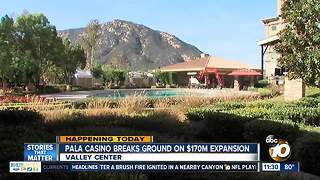 Pala Casino breaks ground on expansion