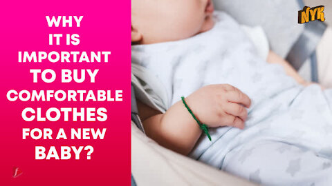 Top 3 Tips to Choose Comfortable Clothes for New-born Baby Girl