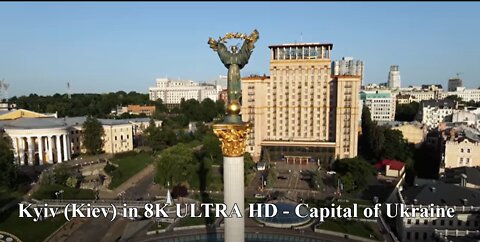 Kyiv (Kiev) in 8K ULTRA HD - Capital of Ukraine