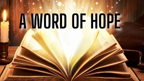 A Word of Hope from Pastor O