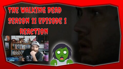 The Walking Dead - s11 ep.1 - Reaction - I have some problems with this.