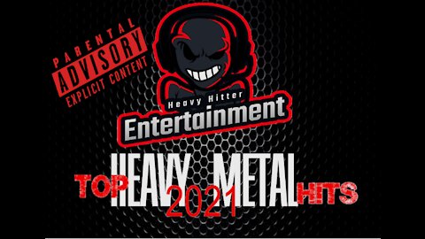 Top Heavy Metal Hits 2021- HH Entertainment