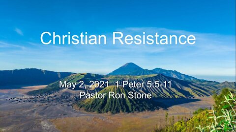 2021-05-02 - Christian Resistance - Pastor Ron Stone