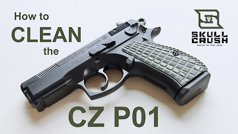 Field Strip & Clean the CZ 75 P01