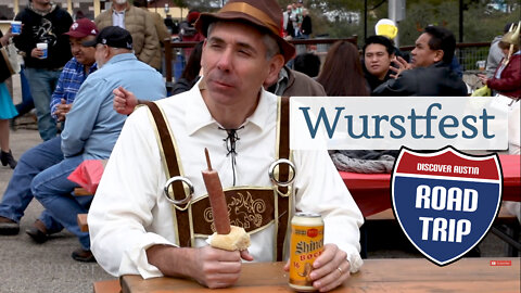 Discover Austin: Wurstfest- Episode 29