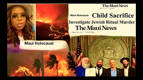 Maui Holocaust Baal Child Sacrifice Exposes Globalist Ritual Murder Governor Green Senator Schatz