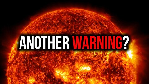 'The Grid Could Go Down' HUGE SOLAR STORM Starting on May 10th 2024