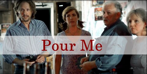 Pour Me (Short Film)