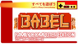 Let's Play Everything: Babel no Tou