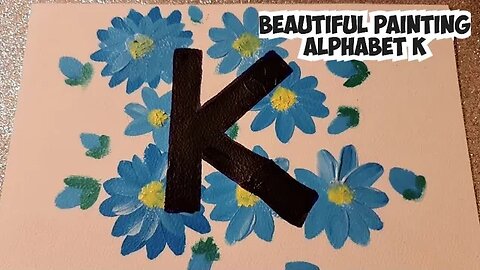 Floral Alphabet tutorial | Easy Floral Painting | Alphabet painting letter