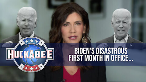 Governor Kristi Noem SLAMS Biden's DISASTROUS First Month | Huckabee