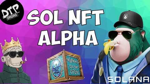 Solana NFT Alpha: 30 Aug 2022: Degen Apes, Eggs, DeGods, Y00ts, DTP Origins and MORE!