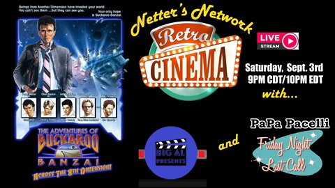 Netter's Network Retro Cinema Presents: Buckaroo Banzai (Commentary)