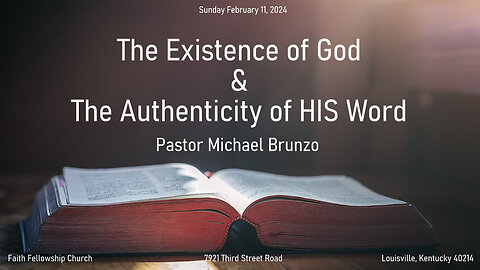 The Existence of God and the Authenticity of HIS Word