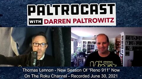 Thomas Lennon ("Reno 911") interview with Darren Paltrowitz