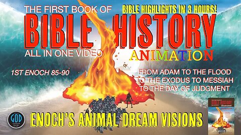 Animated Bible Highlights In 3 Hours! First Book of Bible History: Enoch's Animal Dream Visions