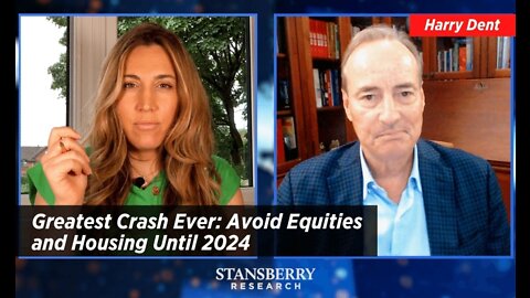 Greatest Crash Ever: Avoid Equities and Housing Until 2024, Harry Dent Doubles Down