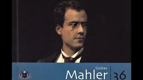 Coleção Folha De Música Clássica Volume 36: Gustav Mahler