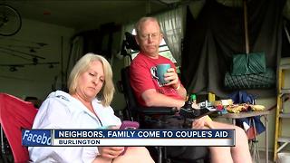 Neighbors and family come to Burlington couple's aid