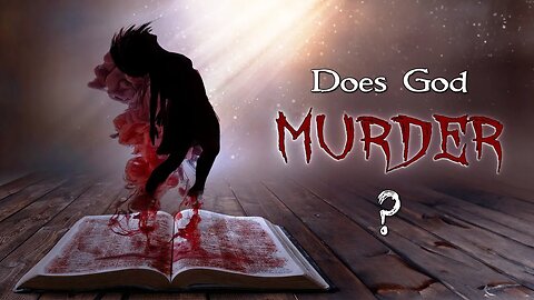 WHY DID GOD KILL people IF it is a SIN to MURDER??
