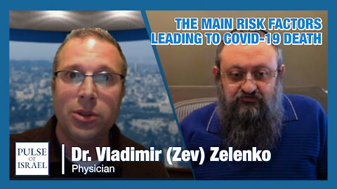 Zelenko #21: What are the biggest risk factors to dying from Covid-19?