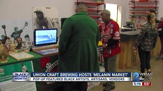 Union Craft Brewing Hosts 'Melanin Market'