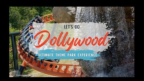 Dollywood: A Guide to the Ultimate Theme Park Experience | Stufftodo.us