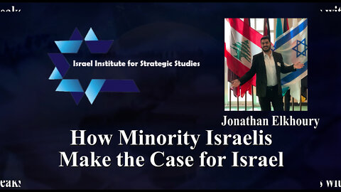 How Minority Israelis Make the Case for Israel