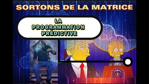 SORTONS DE LA MATRICE: LA PROGRAMMATION PREDICTIVE