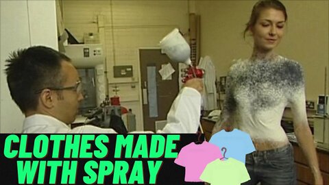 clothes made with spray