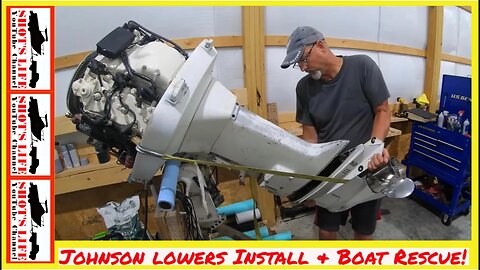 Lower Units back on Johnson 235s and Boat Rescue! EPS68 $10 Boat Shots Life