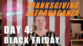 Thanksgiving Extravaganza! Day 4: Black Friday Shopping