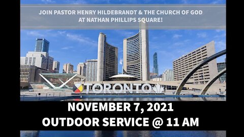 LIVE – Sunday Service at Nathan Phillips Square – Toronto, ON