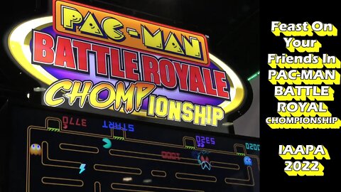 The Ultimate Pac Battle Unfolds In Pac-Man Battle Royale Chompionship DX [IAAPA 2022]