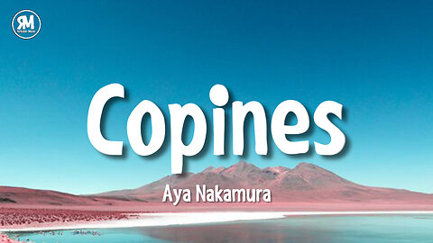 Aya Nakamura - Copines (lyrics)