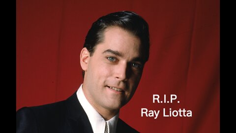 R.I.P. Ray Liotta