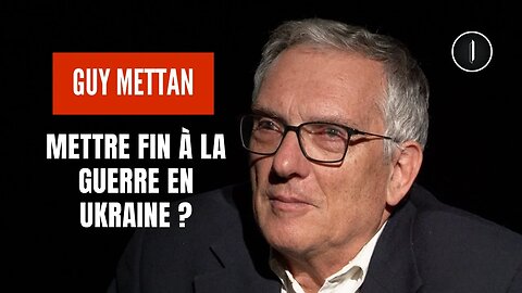 Mettre fin à la GUERRE en UKRAINE ? | Guy Mettan