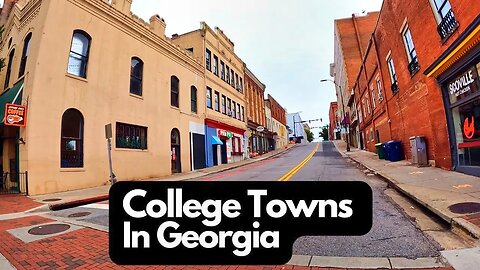 9 Best College Towns in Georgia, USA