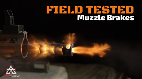 What Is The Best Muzzle Brake? The Search Begins...