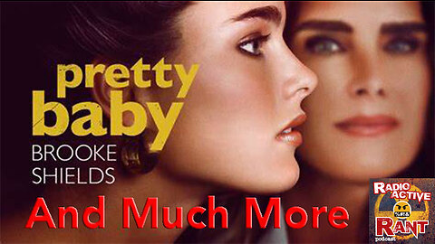 Pretty Baby: Brooke Shields | Ep. 91