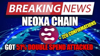 BREAKING: NEOXA GETS 51% DOUBLE SPEND ATTACKED!!!