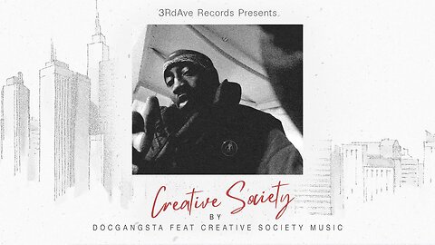 Creative Society por DOCGANGSTA feat. Creative Society Music