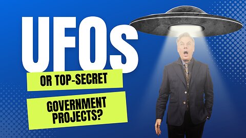 UFOs or Top-Secret Government Projects? | Lance Wallnau