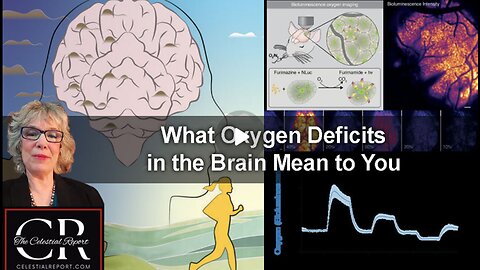 What Oxygen Deficits in the Brain will Mean to You