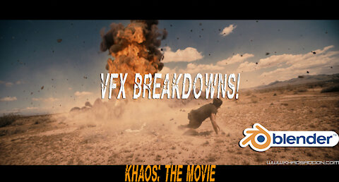 VFX Breakdowns- KHAOS: Ultimate Explosion add-on for Blender 3d: The Movie!